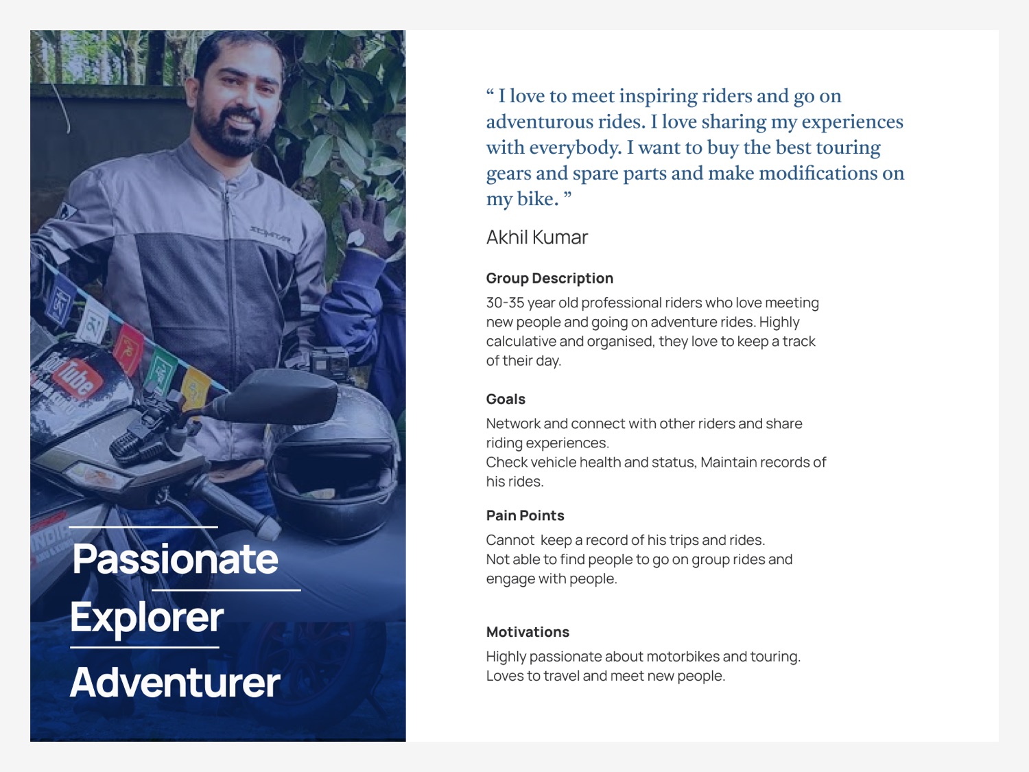 Persona card for Akhil, a passionate explorer and touring rider.